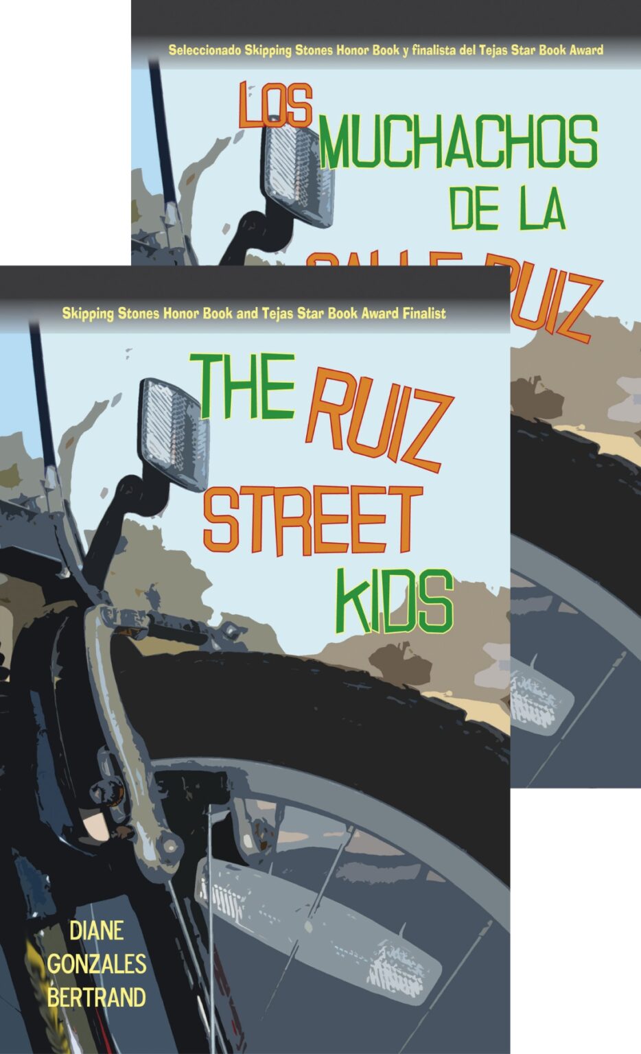 The Ruiz Street Kids / Los muchachos de la calle Ruiz Arte Publico Press