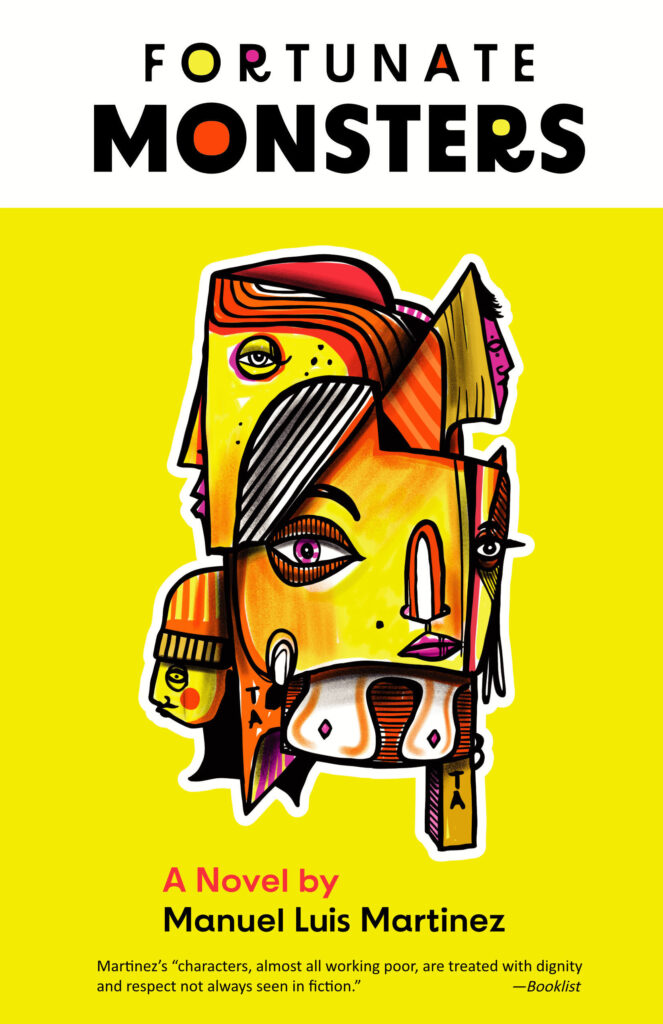 Fortunate Monsters Arte Publico Press