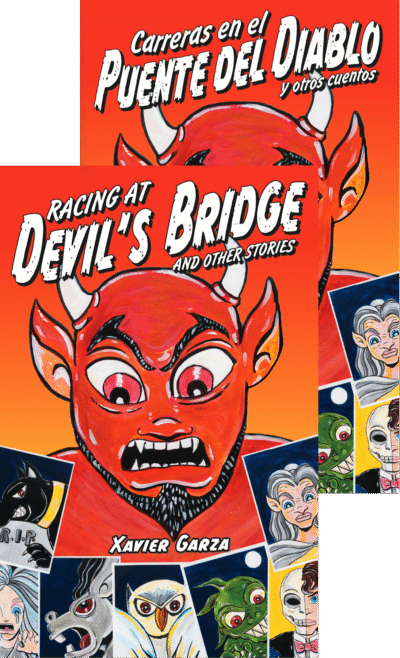 Racing at Devil's Bridge and Other Stories / Carreras en El Puente del Diablo y otros cuentos
